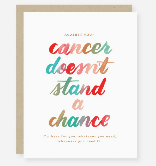 Cancer Doesn't Stand A Chance