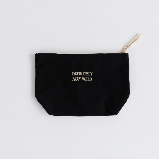 "Definitely Not Weed" Medium Pouch